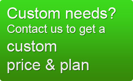 Custom needs? Contact us to get a custom price & plan.